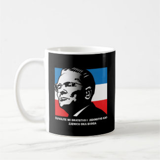 Mug Josip Broz Tito Bratstvo I Jedinstvo Fraternité A