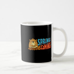 Mug Jour de la marmotte Le printemps arrive Citations