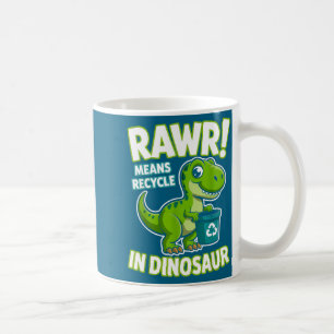 Mug Jour de la Terre 2026 rawr signifie recycler chez
