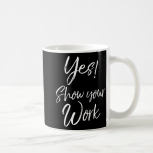 Mug Jour de test de l'enseignant Citer Drôle cadeau Ou