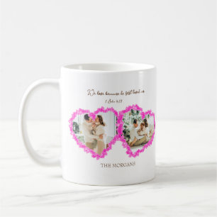 Mug Jour des Valentins Bible Verse : 1 Jean 4:19