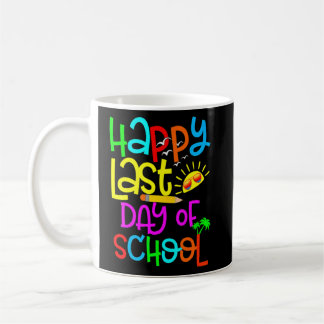 Mug Joyeuse Dernière Journée D'Étudiants Et D'Enseigna