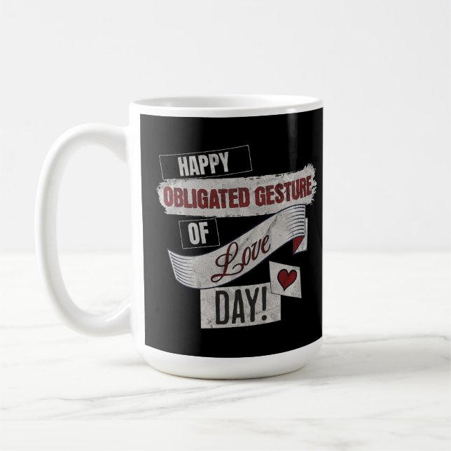 Mug Joyeuse Obligation de la Saint-Valentin (Gauche)