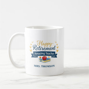 Mug Joyeuse retraite personnalisée enseignant incroyab