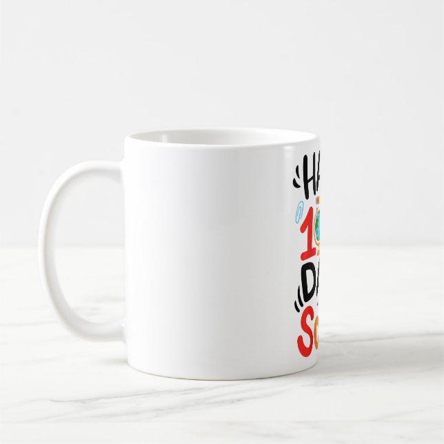 Mug Joyeux 100e jour de l'école 100 jours de l'enseign (Gauche)