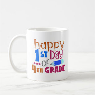 Mug Joyeux 1er jour de 4e année