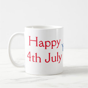 Mug Joyeux 4 juillet jour de l'indépendance ajoutez no