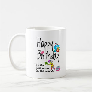 Mug Joyeux anniversaire à la meilleure maman du monde