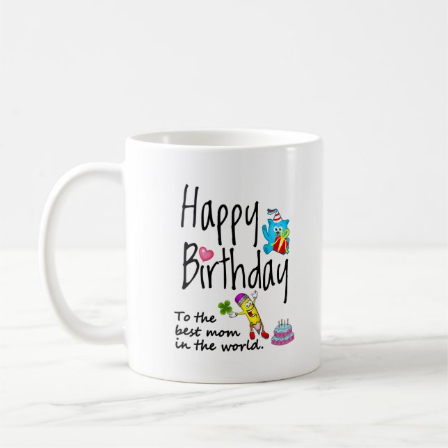 Mug Joyeux anniversaire à la meilleure maman du monde (Gauche)