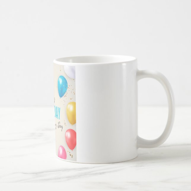 Mug Joyeux anniversaire C'est mon jour (Droite)