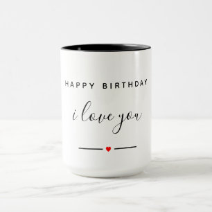 Mug Joyeux anniversaire Je t'aime