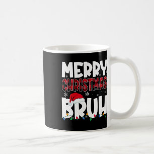 Mug Joyeux Noël Bruh Funny Père Noël Christmas Boys Me