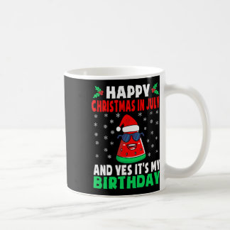 Mug Joyeux Noël en Juillet Et Oui C'est Mon Anniversai