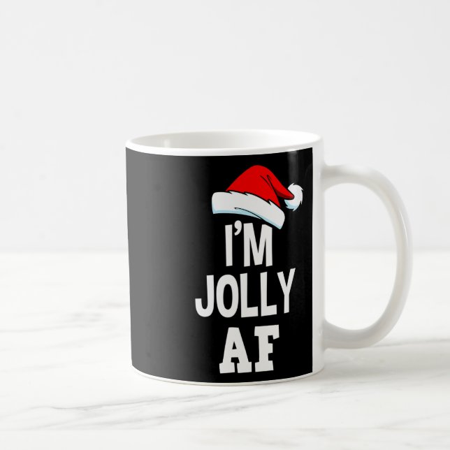 Mug Joyeux Noël Je suis Jolly Af Tee mignon Père Noël  (Droite)