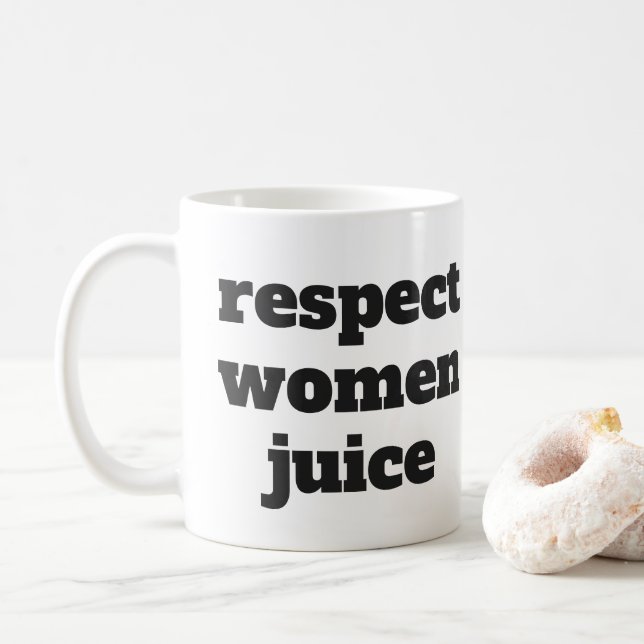 Mug Jus de femmes de respect (Avec donut)