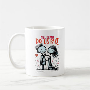 Mug Jusqu'à ce que la mort nous sépare - classique