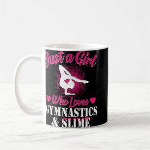Mug Just A Girl Who Love Gymnastique et gymnas Slime