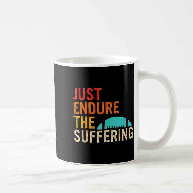 Mug Just Endure The Suffering Retro Vintage  (Droite)