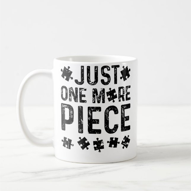 Mug Just One More Puzzle Piece (Gauche)