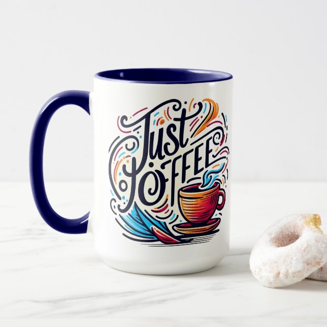Mug Juste du café (Avec donut)