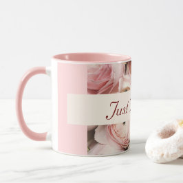 Mug Juste marié, Roses roses roses, l'amour est dans l