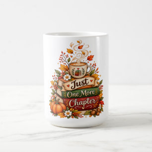 Mug Juste un chapitre de plus - Amateur de livres conf