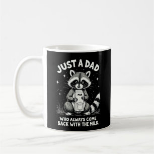 Mug Juste Un Père Qui Est Toujours Revenu Avec Le Lait