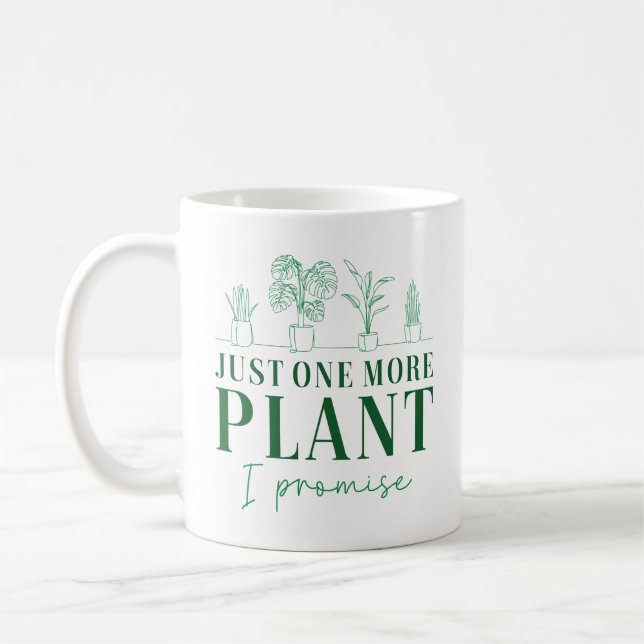 Mug Juste un Plante de plus (Gauche)