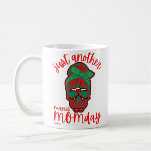 Mug JUSTE UNE AUTRE MANIQUE MOMENT drôle la journée de