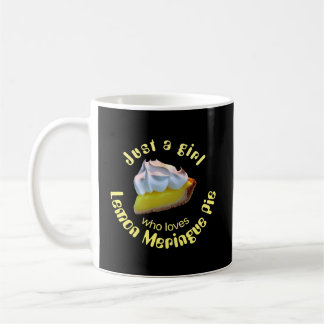 Mug Juste une fille qui aime la tarte meringue au citr