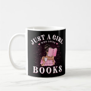 Mug Juste une fille qui aime les livres Lecture Lover