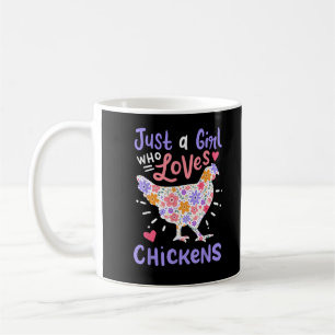 Mug Juste une fille qui aime les poulets Poulet Poule