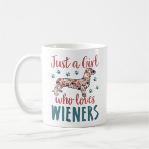 Mug Juste une fille qui aime les Wieners Dachshund Lov