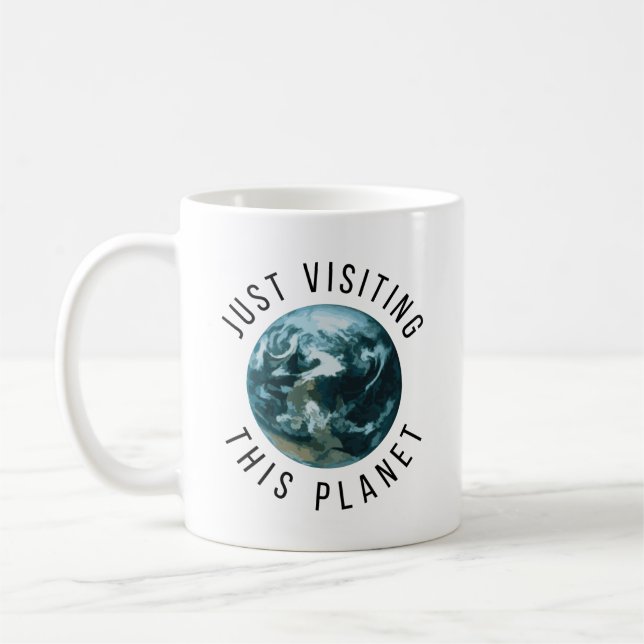 Mug Juste visite de cette planète (Gauche)