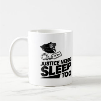 Mug Justice Needs Sleep Too Minimaliste pour l'Applica
