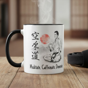 Mug Karate - Méditez. Caffeinez. Dominez.