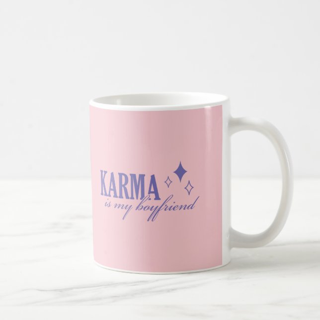 Mug Karma est mon petit ami (Droite)