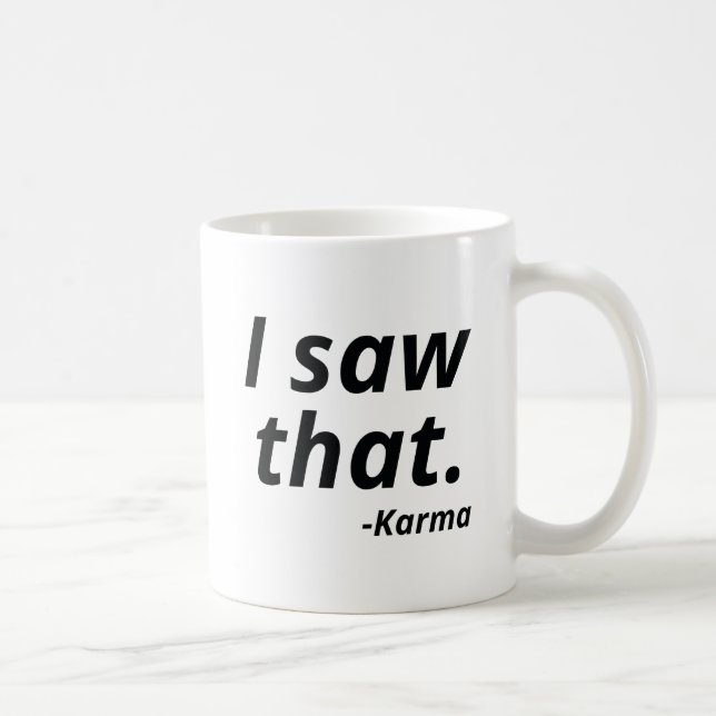 Mug Karma Saw (Droite)