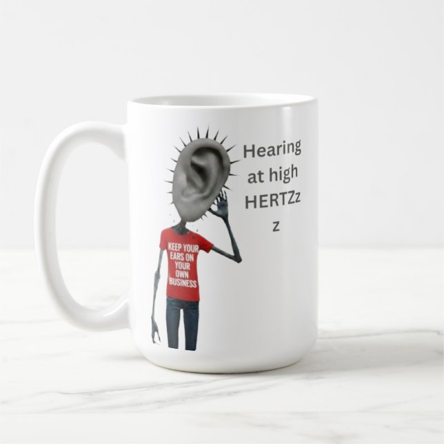 Mug Keep your ears on your own business (Gauche)