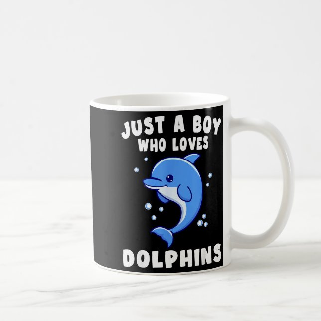 Mug Kids Dolphin Just A Boy Who Loves Dolphins Gift  (Droite)