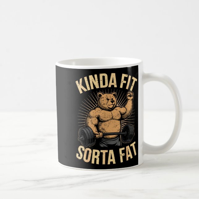 Mug Kinda Fit Sorta Fat - Funny Gym Bear Weightlifting (Droite)
