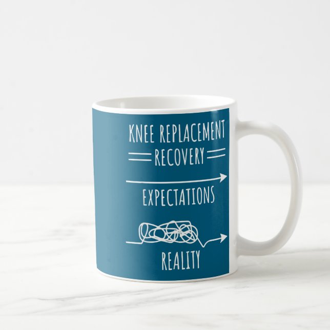 Mug Knee Replacement Recovery Expectations Reality Sur (Droite)
