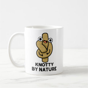 Mug Knotty By Nature Funny Knot Pun