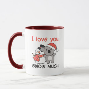 Mug Koala I Love You Snow Much Snowman Pun