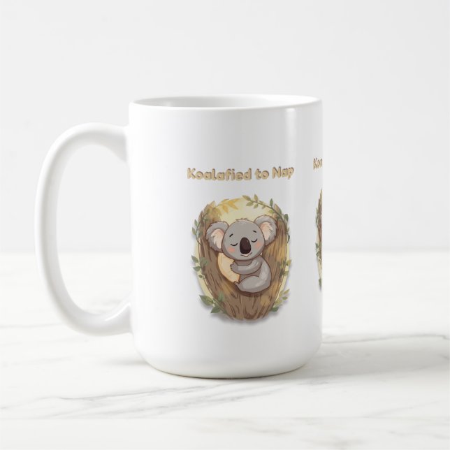 Mug *"Koalafied to Nap – Cute Sleepy Koala  (Gauche)