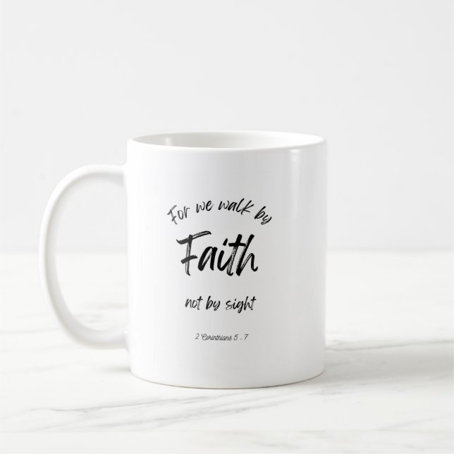 Mug La Bible - Marcher par la foi (Gauche)