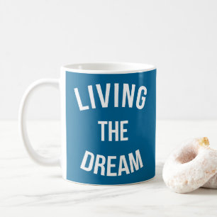 Mug La Citation Motivationnelle Du Rêve