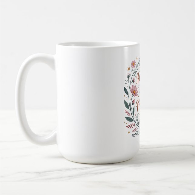 Mug La croyance d'une mère fait des miracles (Gauche)