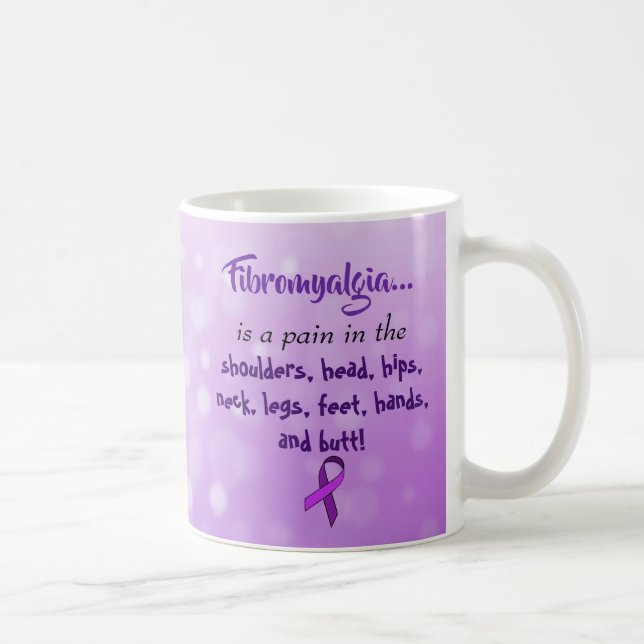Mug La fibromyalgie est une douleur dans le beurre (Droite)