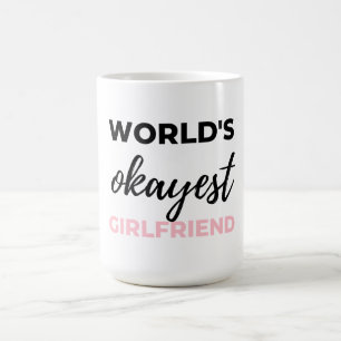 Mug La fille la plus Okayest du monde Noir